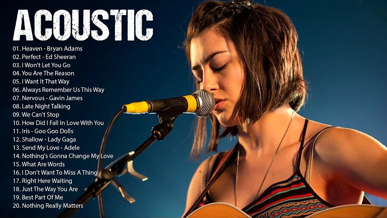 Acoustic Songs 2022 Cover - English Love Songs Guitar Cover -  Acoustic Cover Popular Songs
