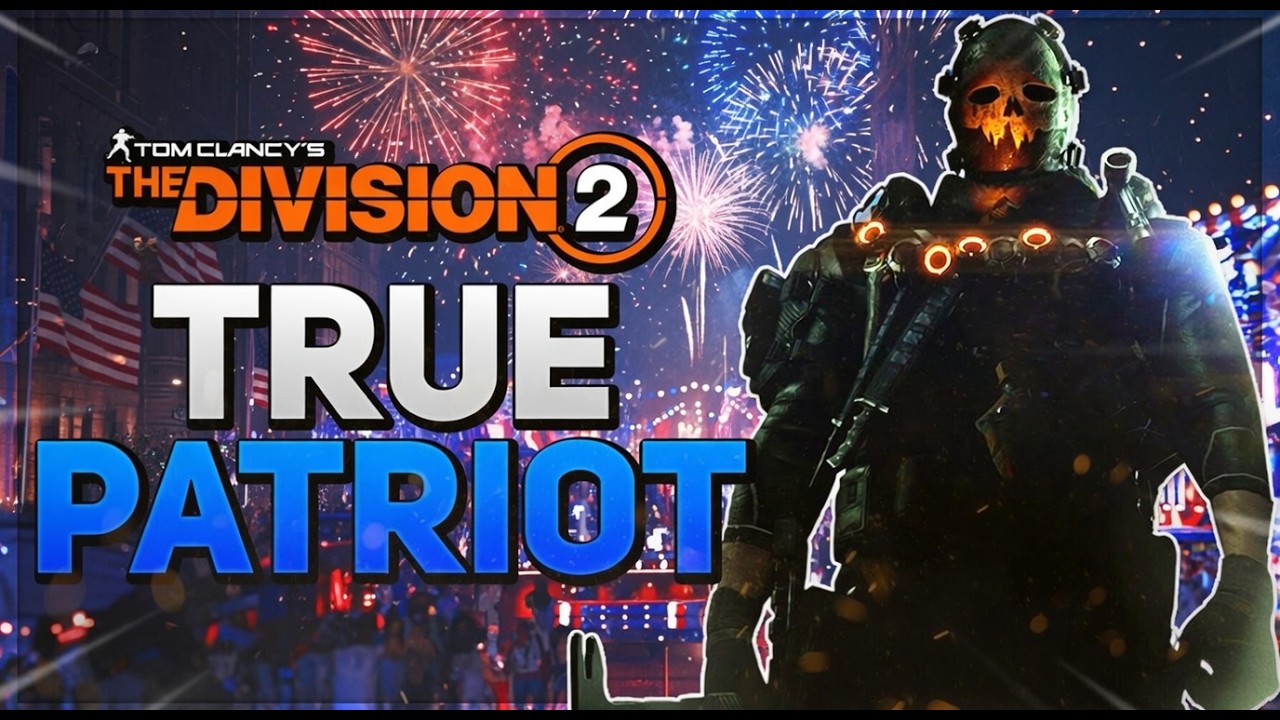 СТАНЬ НАСТОЯЩИМ ОХОТНИКОМ НА ПАТРИОТОВ: Сборка True Patriot в The Division 2 в 2026 году ЛУЧШЕ, Ч...