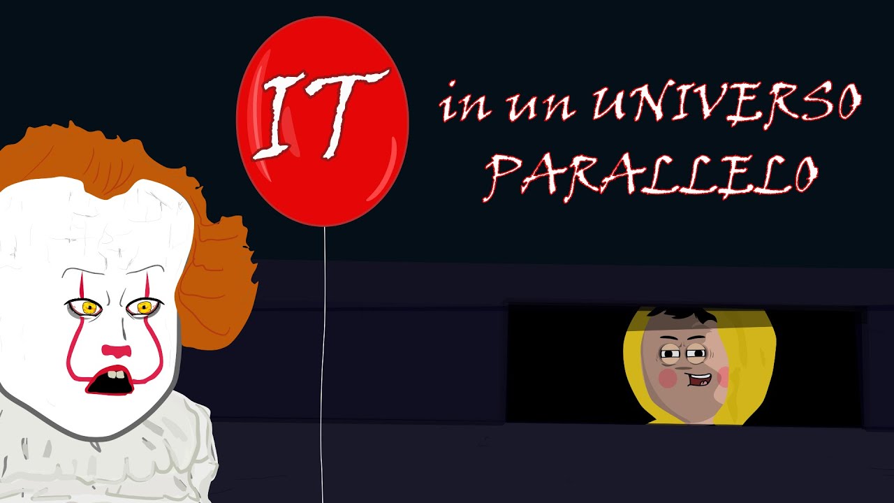 IT E GEORGIE nel MULTIVERSO | In un UNIVERSO PARALLELO