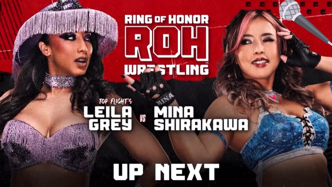 Match Highlights — @MinaShirakawaShow  vs @Miss_LeilaGrey  Ring Of Honor (5/1/25)