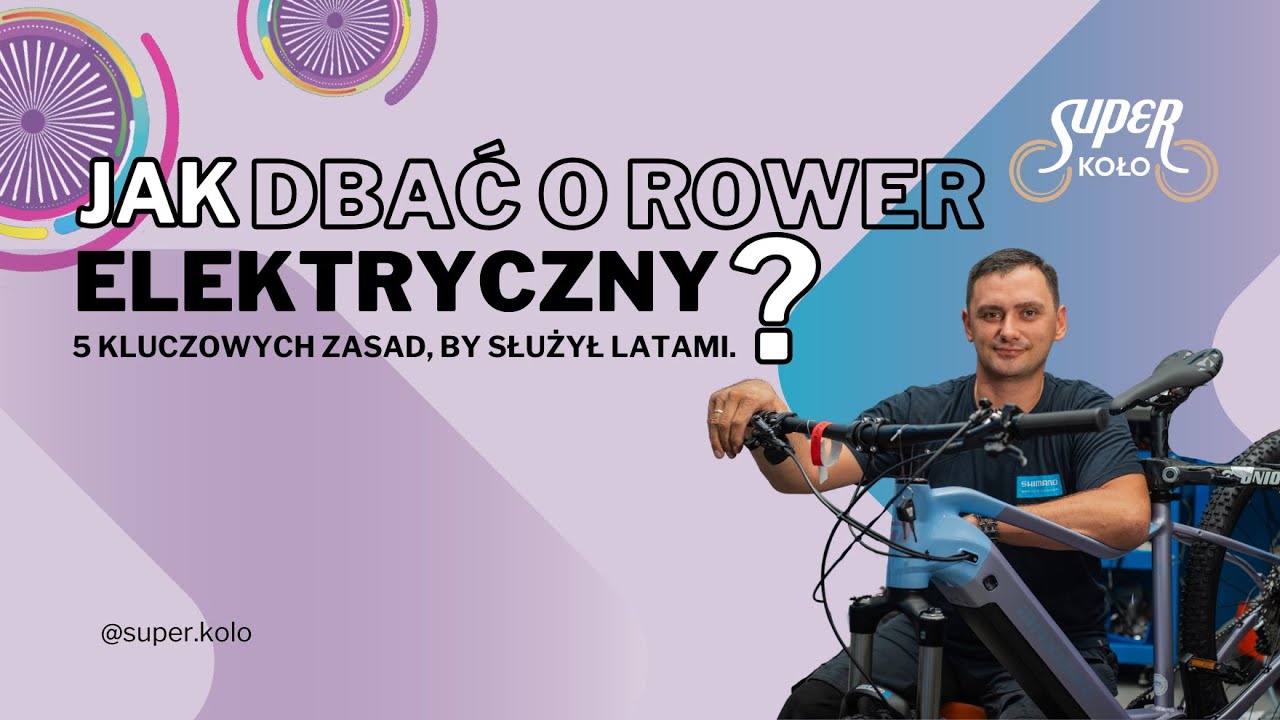Jak dbać o rower elektryczny? 5 kluczowych zasad, by służył latami.
