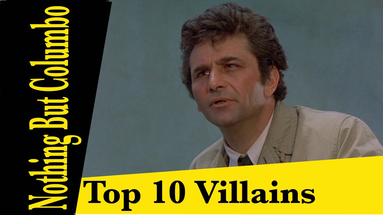 Columbo - Top 10 Villains - Columbonus Episode
