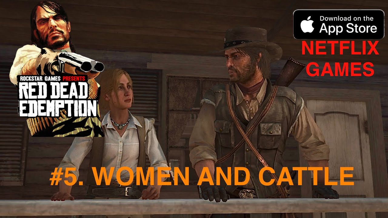 RED DEAD REDEMPTION - ЖЕНЩИНЫ И СКОТЫ | ГЕЙМПЛЕЙ НА NETFLIX MOBILE