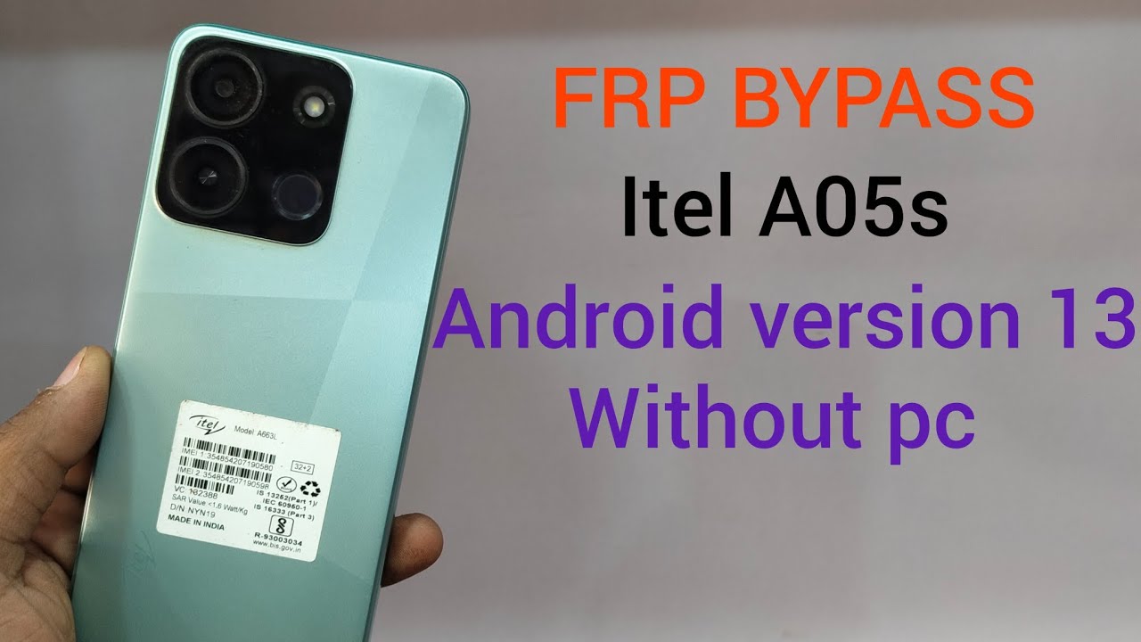 ITEL A05S ( A663L ) | FRP BYPASS WITHOUT SOFTWARE | 2025