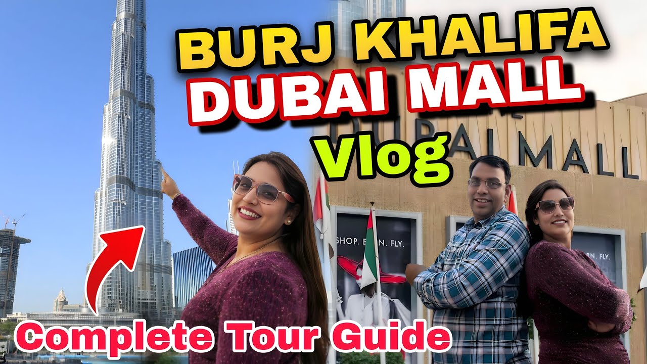 Dubai Vlog | Dubai Burj Khalifa Vlog | Dubai Mall Vlog | R R Negi Travel Vlogs