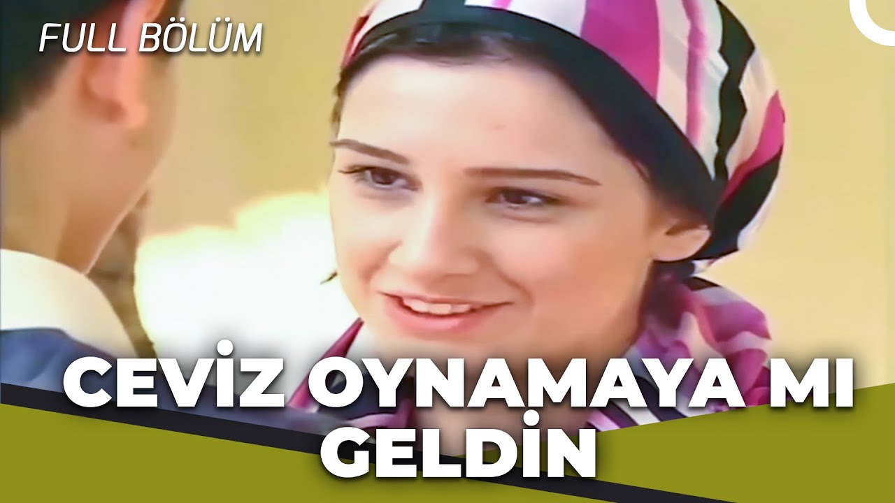 Ceviz Oynamaya Mı Geldin  -  Kalp Gözü Filmi