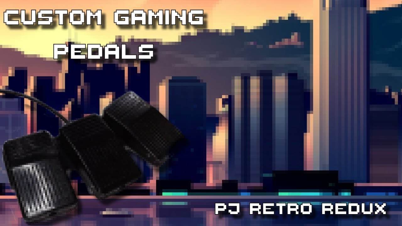 Custom Gaming Pedals for PC