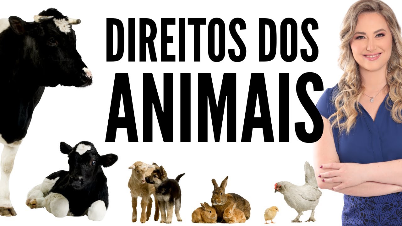 DIREITO ANIMAL - Proteção jurídica dos animais