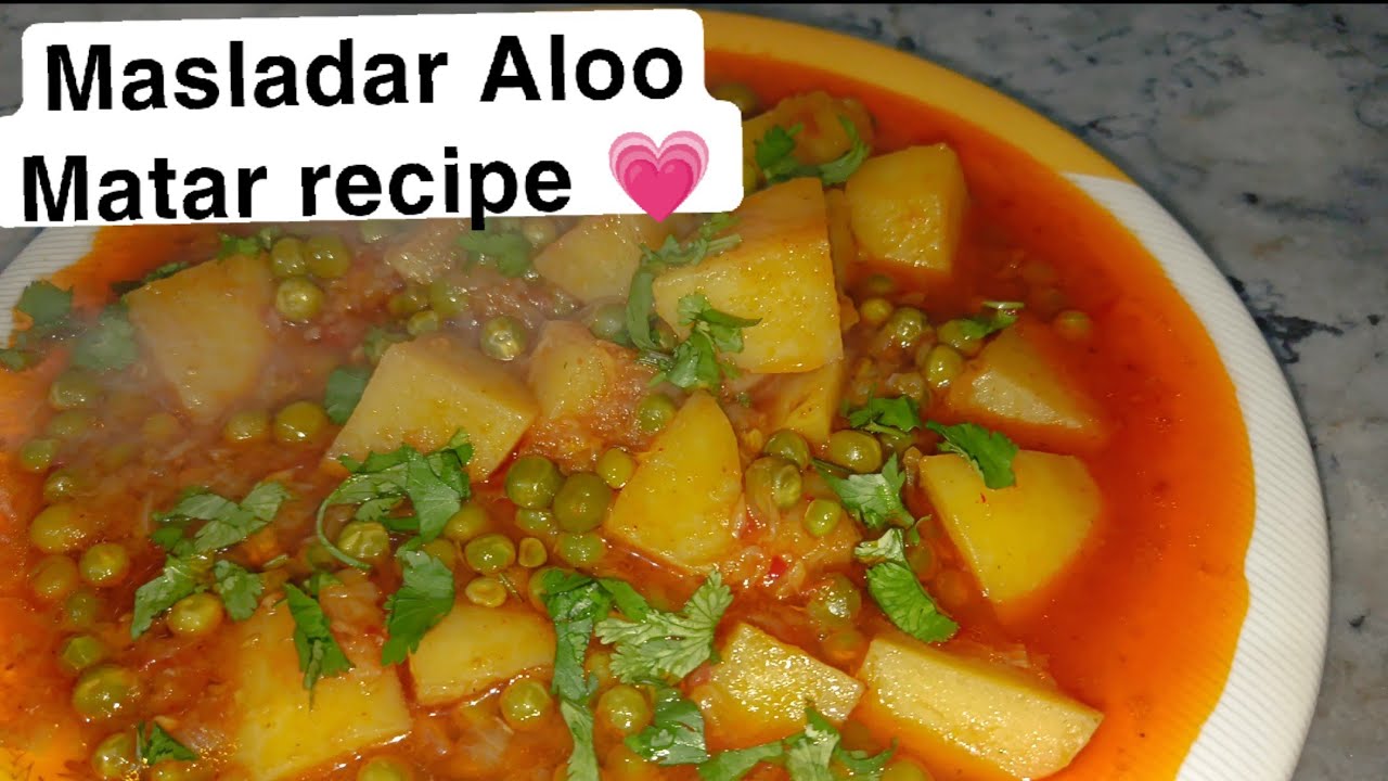 Masladar Aloo Matar recipe 💗||Restaurants style recipe | by gharkakhana 
