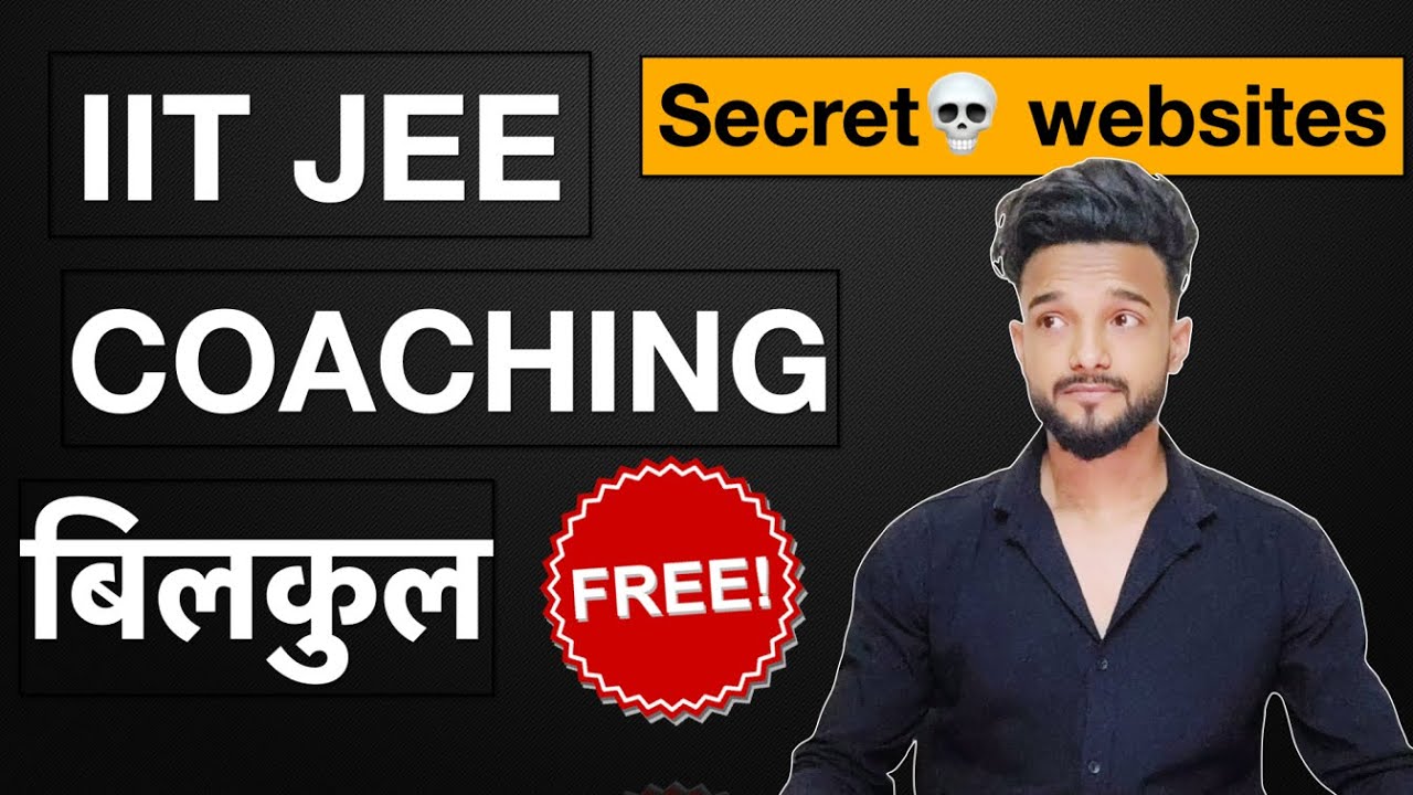 Free IIT JEE coaching | Free IIT JEE preparation online | JEE 2024 | JEE 2025