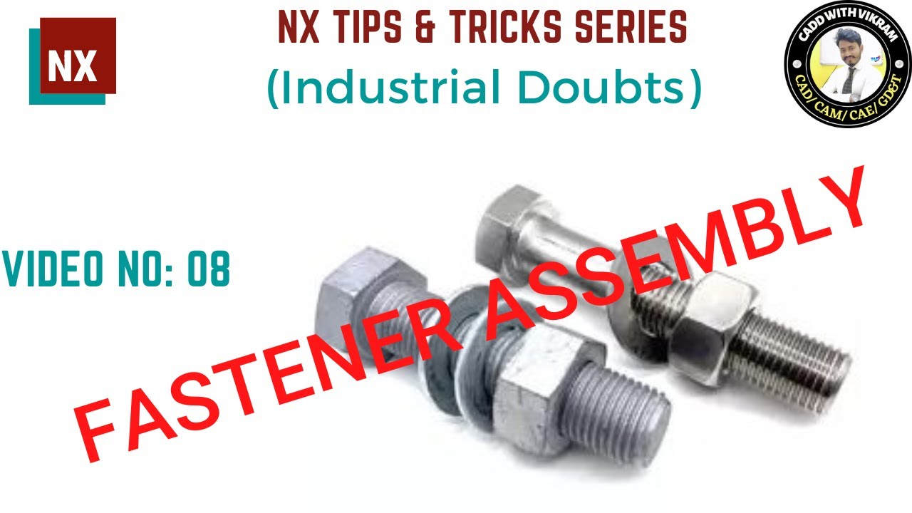 Fastener Assembly in NX // NX 12.0 //