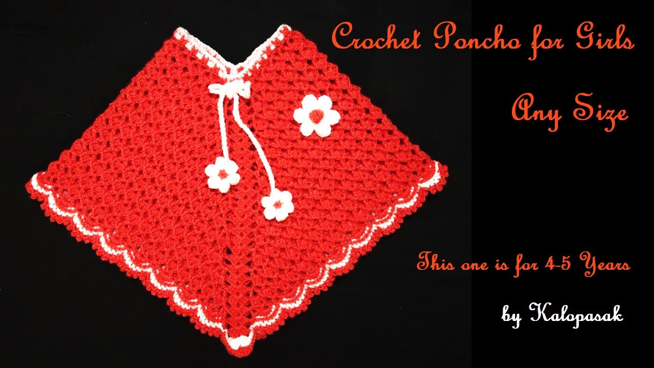 Crochet Poncho for Girls 4-5 Years (Any Size) | Poncho for Women (Eng Sub) | क्रोशाचा पोंचो