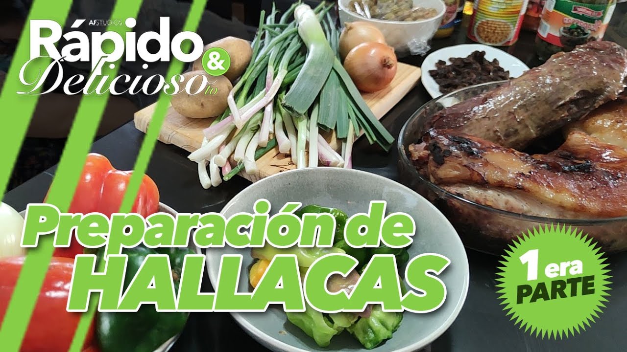 Preparación de Hallacas 1era parte | Rápido y Delicioso TV | AFStudios TV