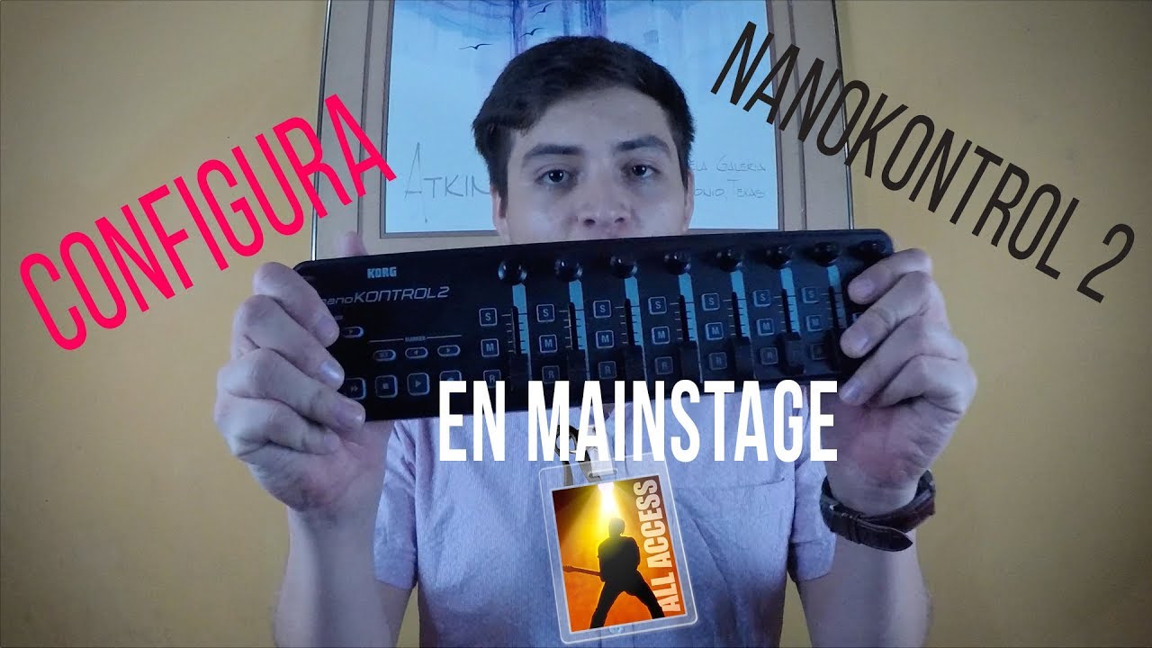 Como Configurar Nanokontrol 2 en Mainstage 3 - Odir Ruano