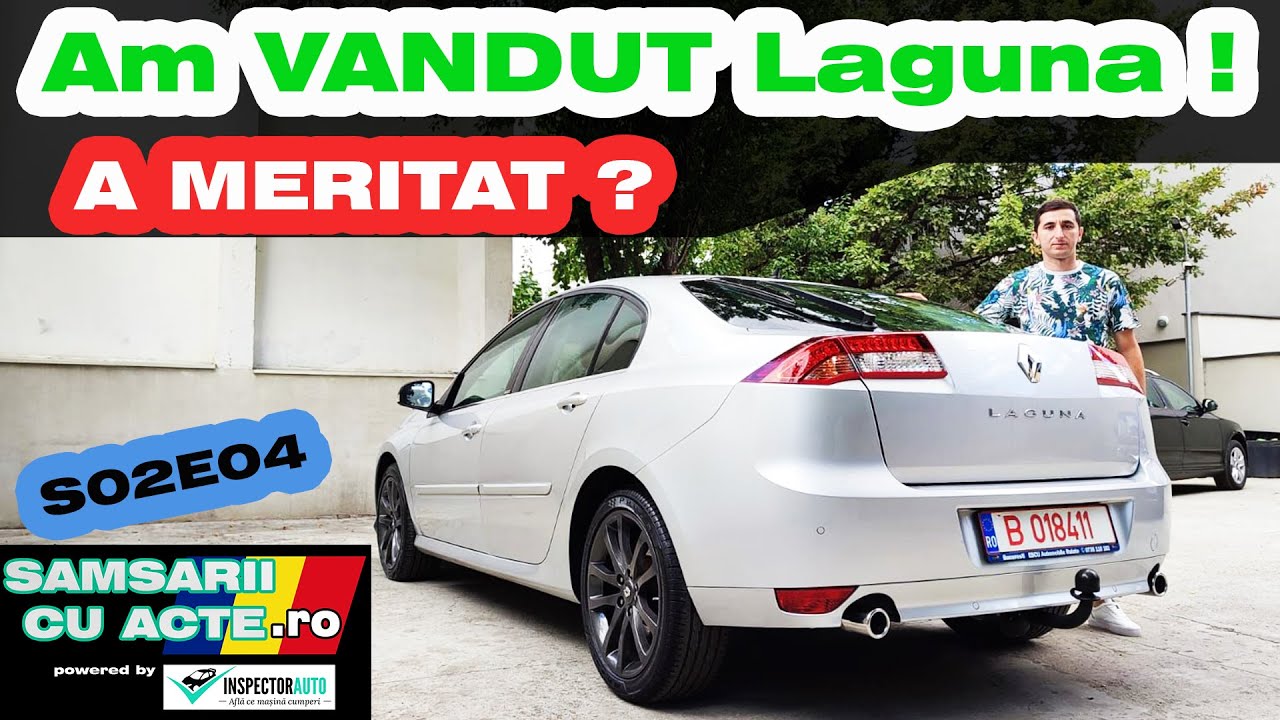 Am vandut Laguna 3 GT 4control | Samsarii cu Acte S02E04