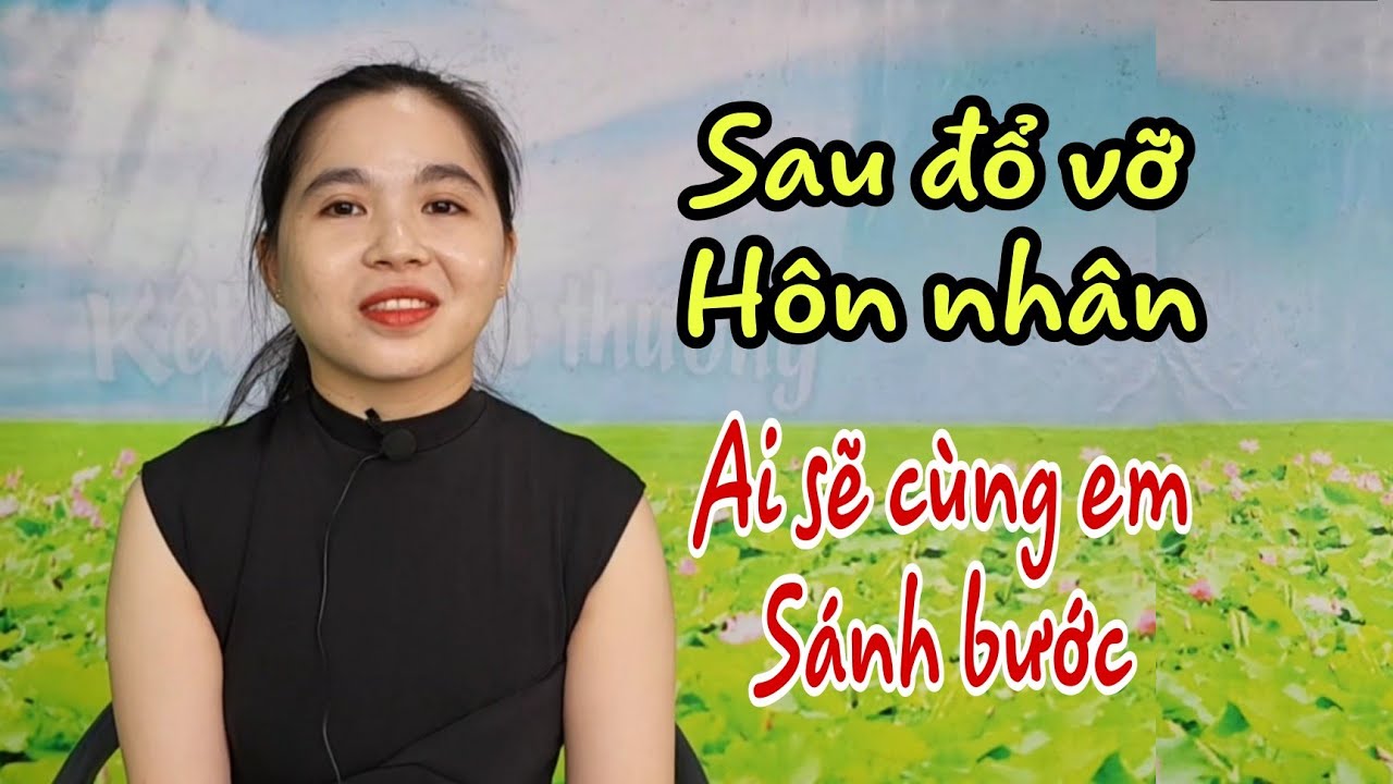 ( B.148 ) Em Hi vọng sớm tìm được chàng rể hiền lành, Để không phụ lòng Mẹ Cha