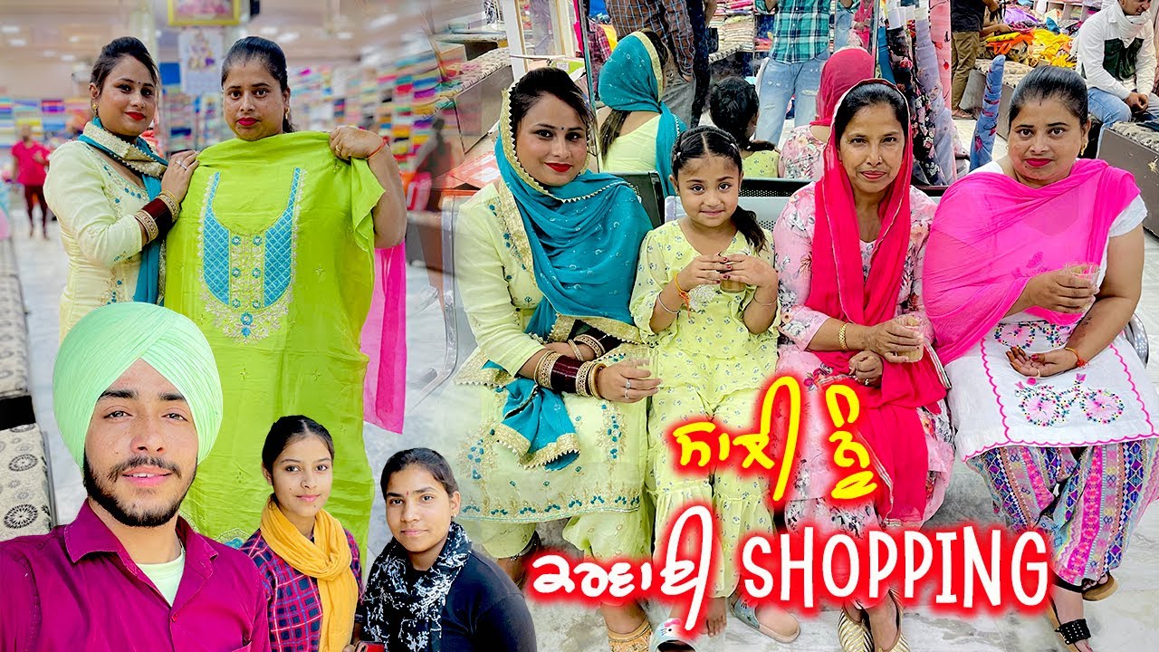 Sali Nu Karwai Shopping - Deep Matharu Family Vlog
