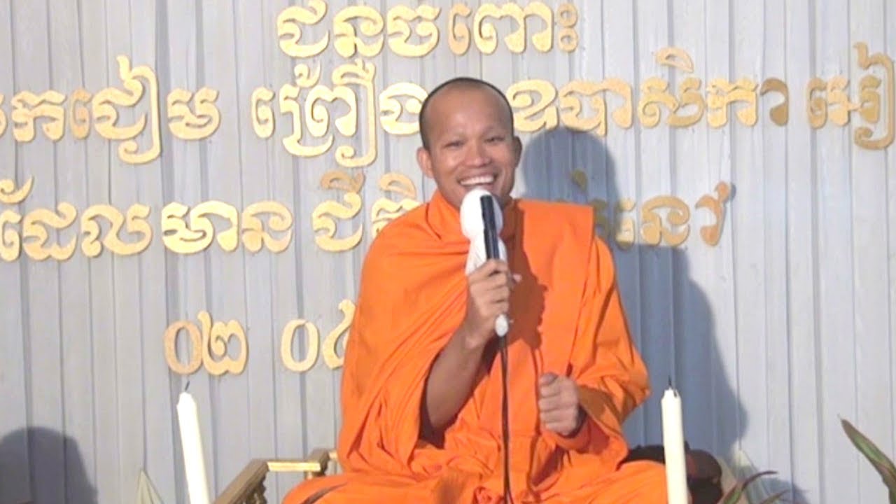 និស្ស័យ Buddhist talk education by professor venerable Phun Pheakdey