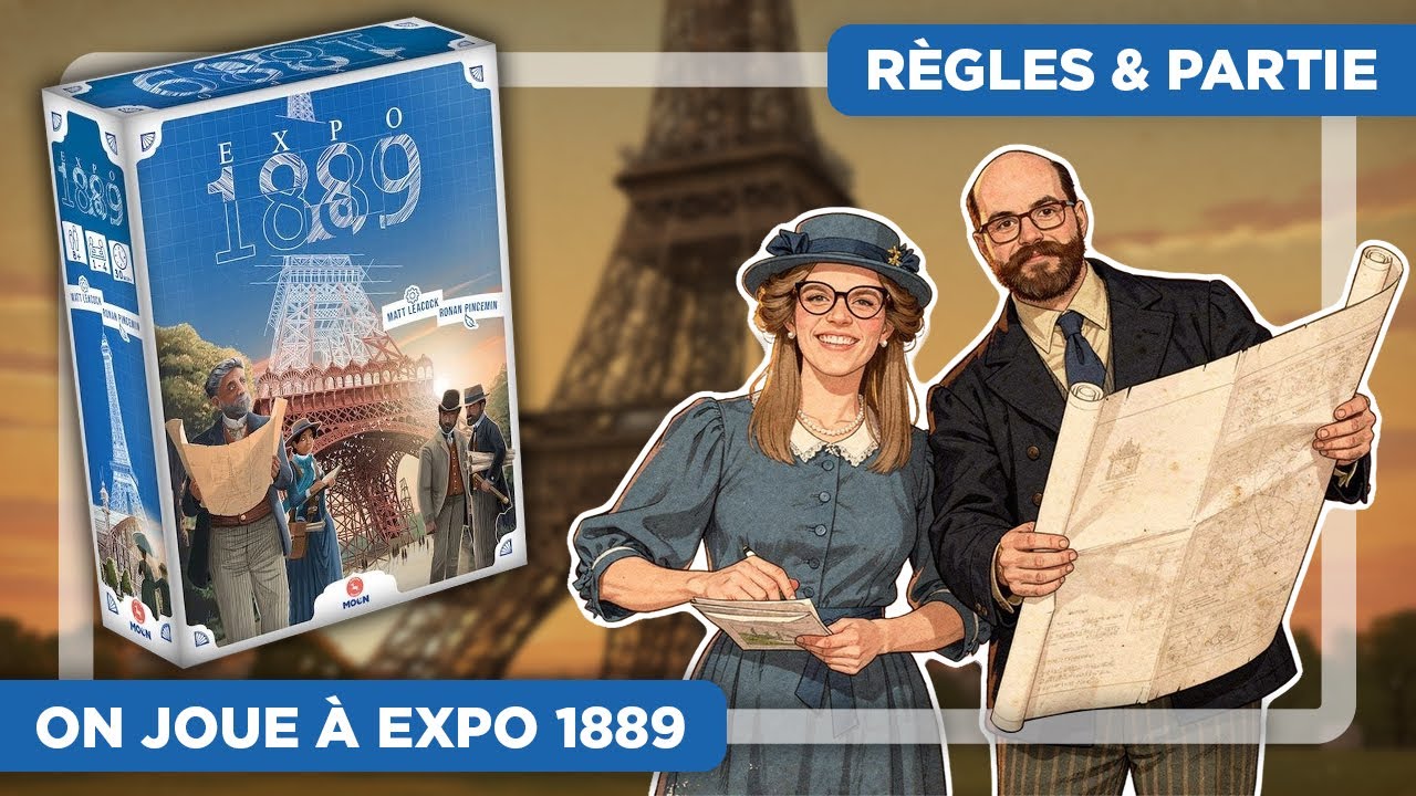 ON JOUE À EXPO 1889 ! Règles + Partie + Avis | Jeu de Société Chèvre Editions