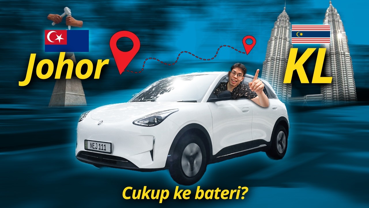 Aku bawa EV termurah Malaysia (Proton e.MAS 5 Prime) pergi Johor!!