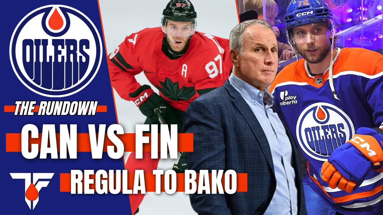Oilers News | Canada vs Finland | Paul Coffey | Alec Regula
