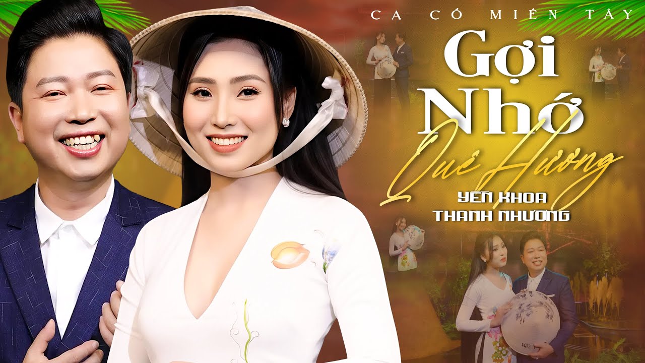 Ca Cổ Miền Tây 2025🤎GỢI NHỚ QUÊ HƯƠNG - Yến Khoa ft Thanh Nhường Ca Cổ Song Ca | Ca Cổ Hơi Dài Hay