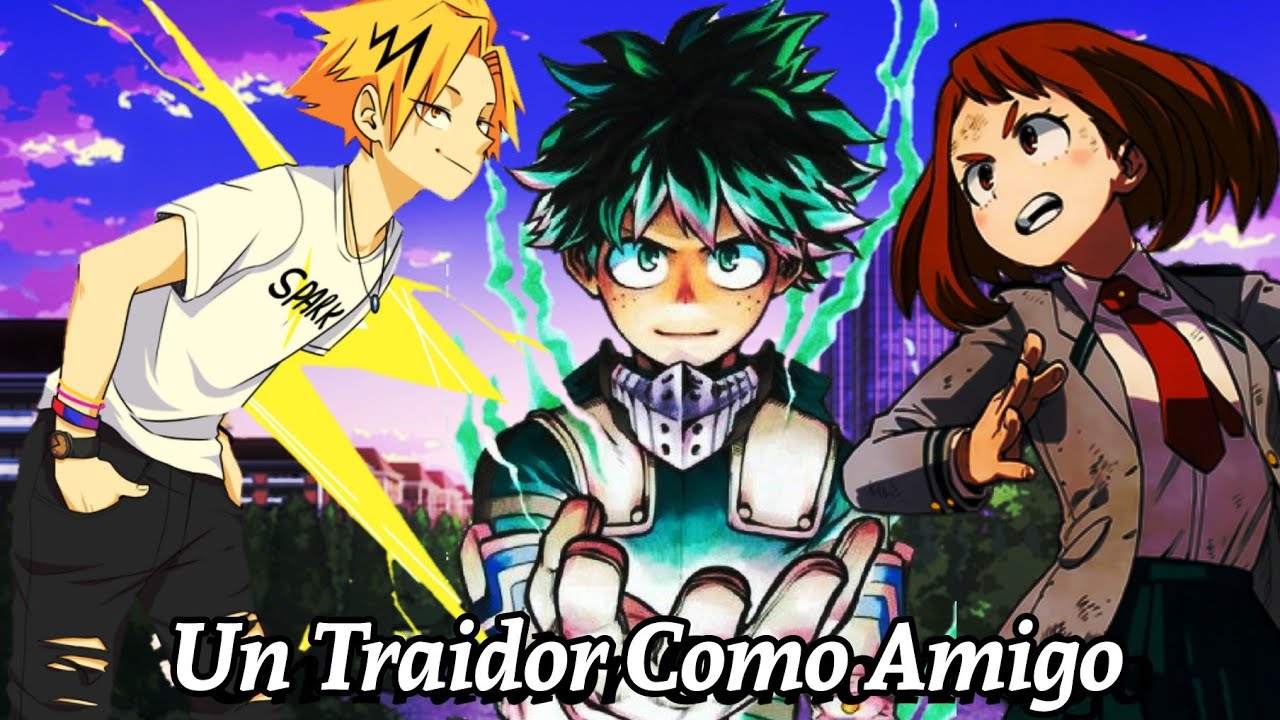 ¿Qué Hubiera Pasado Si Izuku Era Traicionado? |Parte 1|