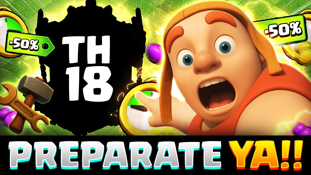 🛠️PREP&Aacute;RATE YA PARA la LLEGADA de TH18! 💥Adel&aacute;ntate a la MARTILLOMAN&Iacute;A de 2025 y ten LISTA tu Aldea!