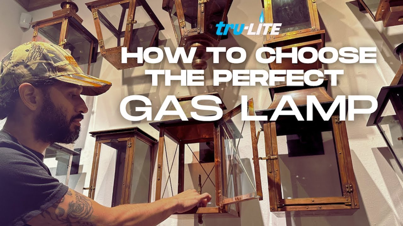 How To Choose The Perfect GAS LAMPS!