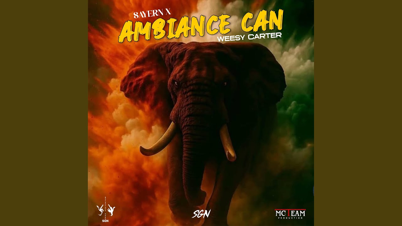 AMBIANCE CAN (feat. Weesy Carter)