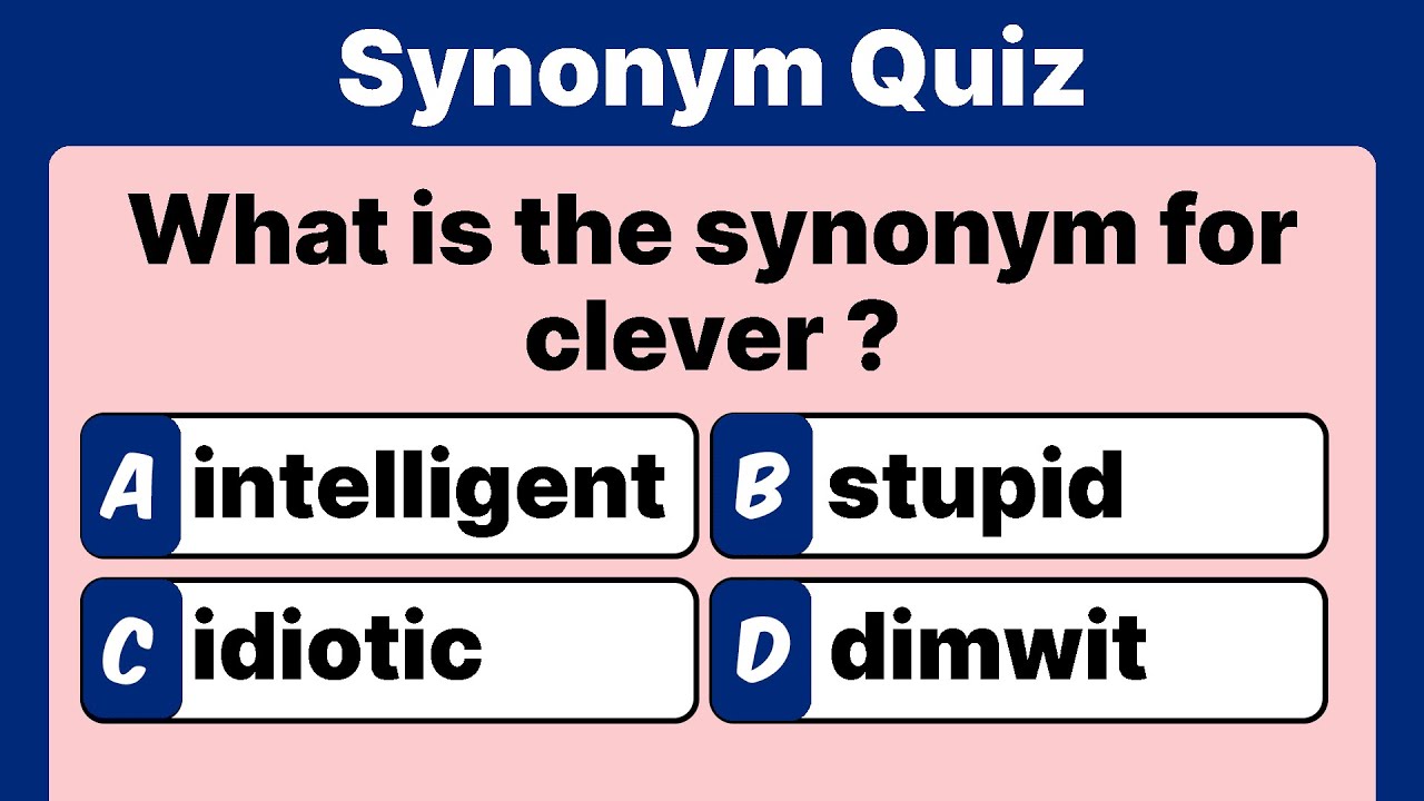 Synonym Quiz | English Grammar | English Test | Question and Answer
