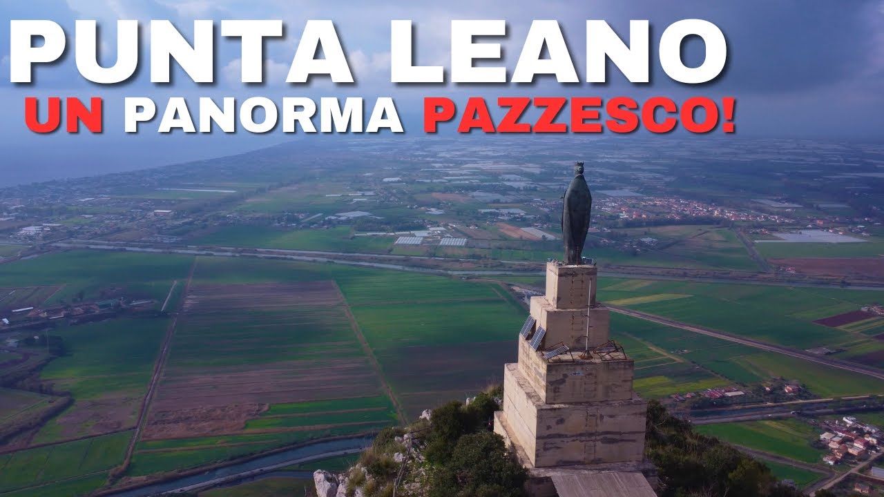Un panorama pazzesco! Scopriamo Punta Leano e la Madonna del Lazio