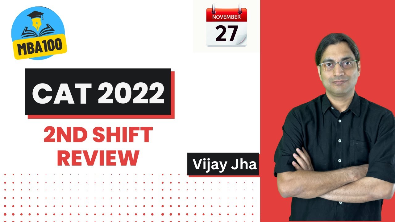 CAT 2022 Analysis / CAT 2022 Second slot review / Nov 27 / CAT 2022 Expected Cutoff #cat2022