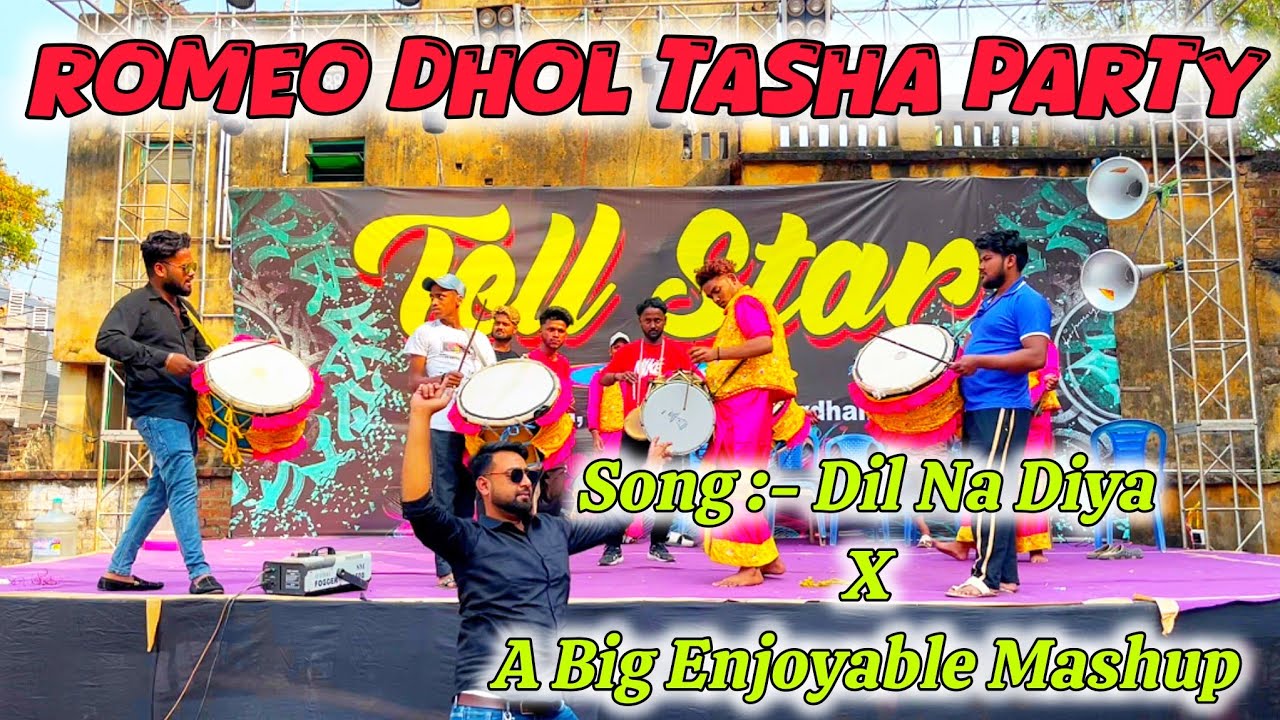 💫👀Dil Na Diya💥X💥A Big Enjoyable Mashup👀💫||👑❤️Romeo Dhol Tasha Party❤️👑||🤩Kalna Saraswati Puja 2026🤩
