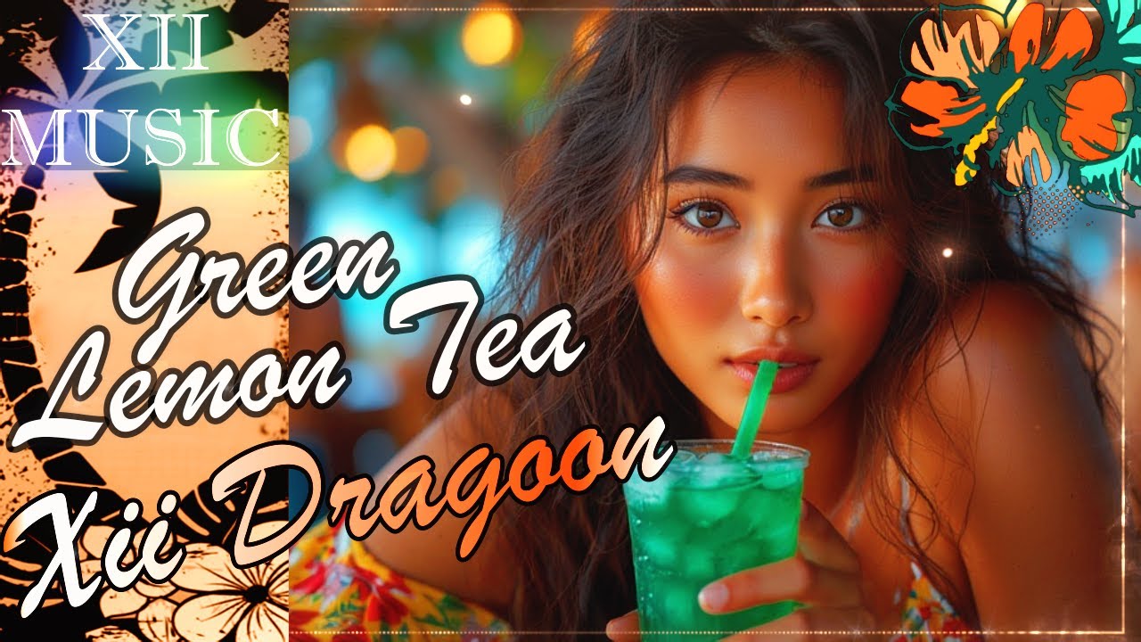 Green Lemon Tea - Xii Dragoon
