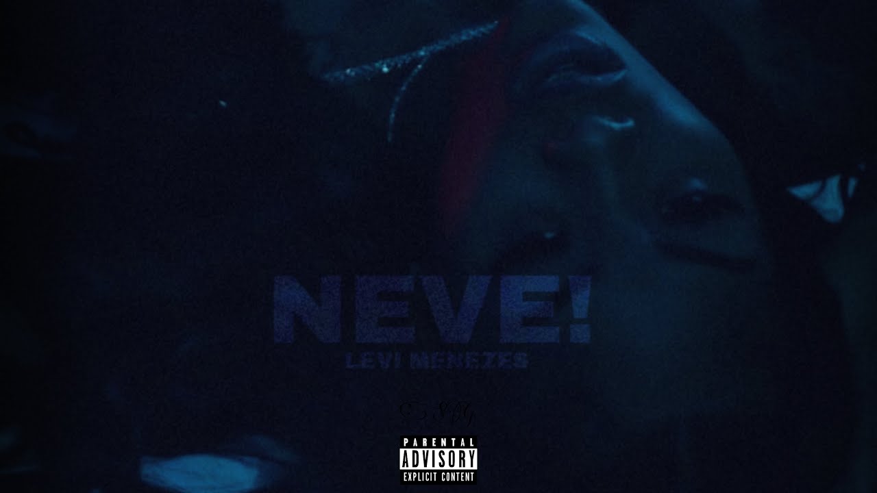 LEVI - NEVE! (Official Áudio)
