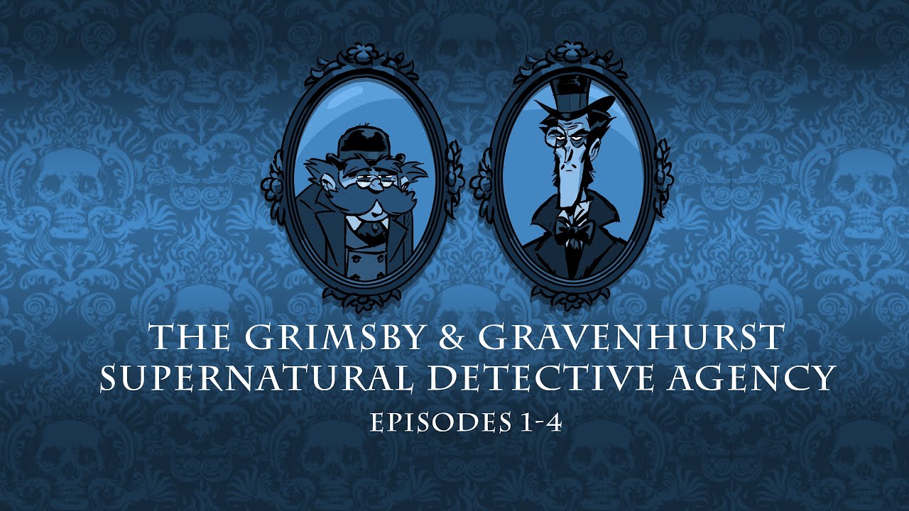 The Grimsby & Gravenhurst Supernatural Detective Agency Episodes 1-4  YT Shorts by Punkey Doodles