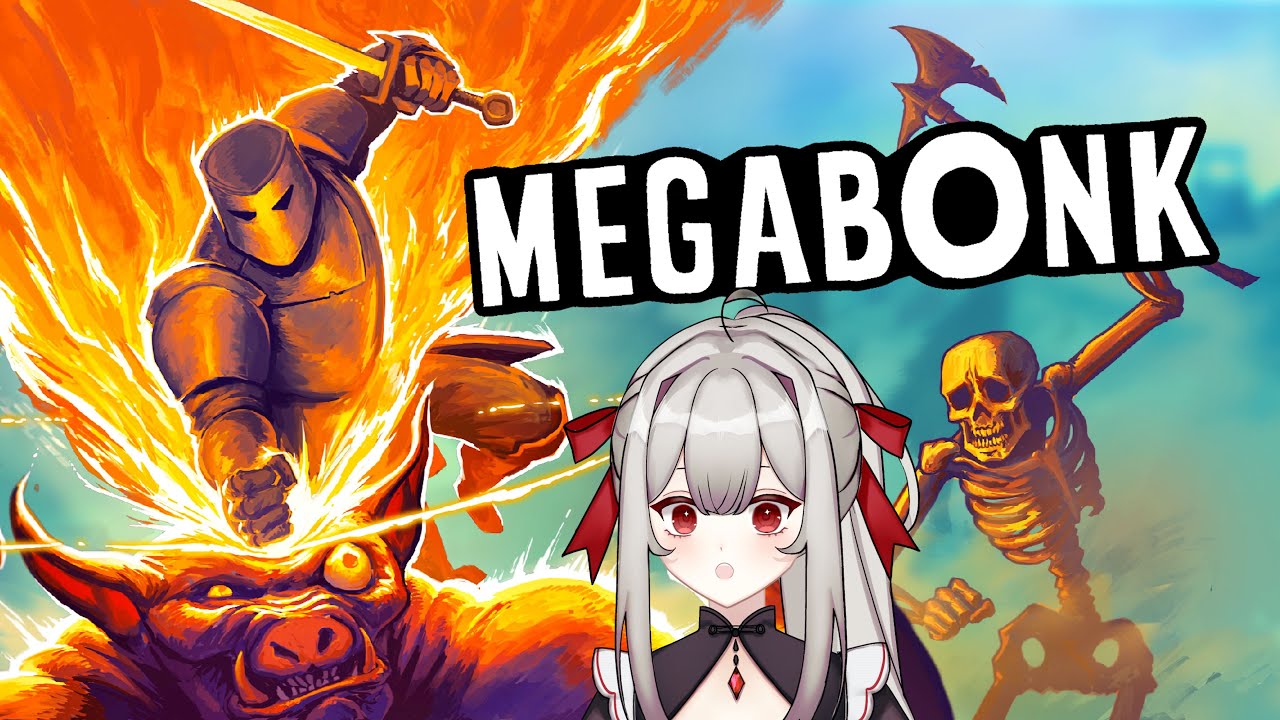 [Megabonk] Must BONK Everything!
