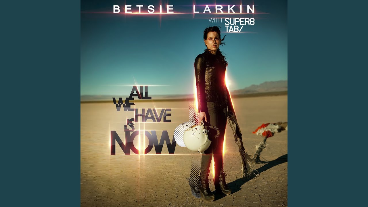 All We Have Is Now