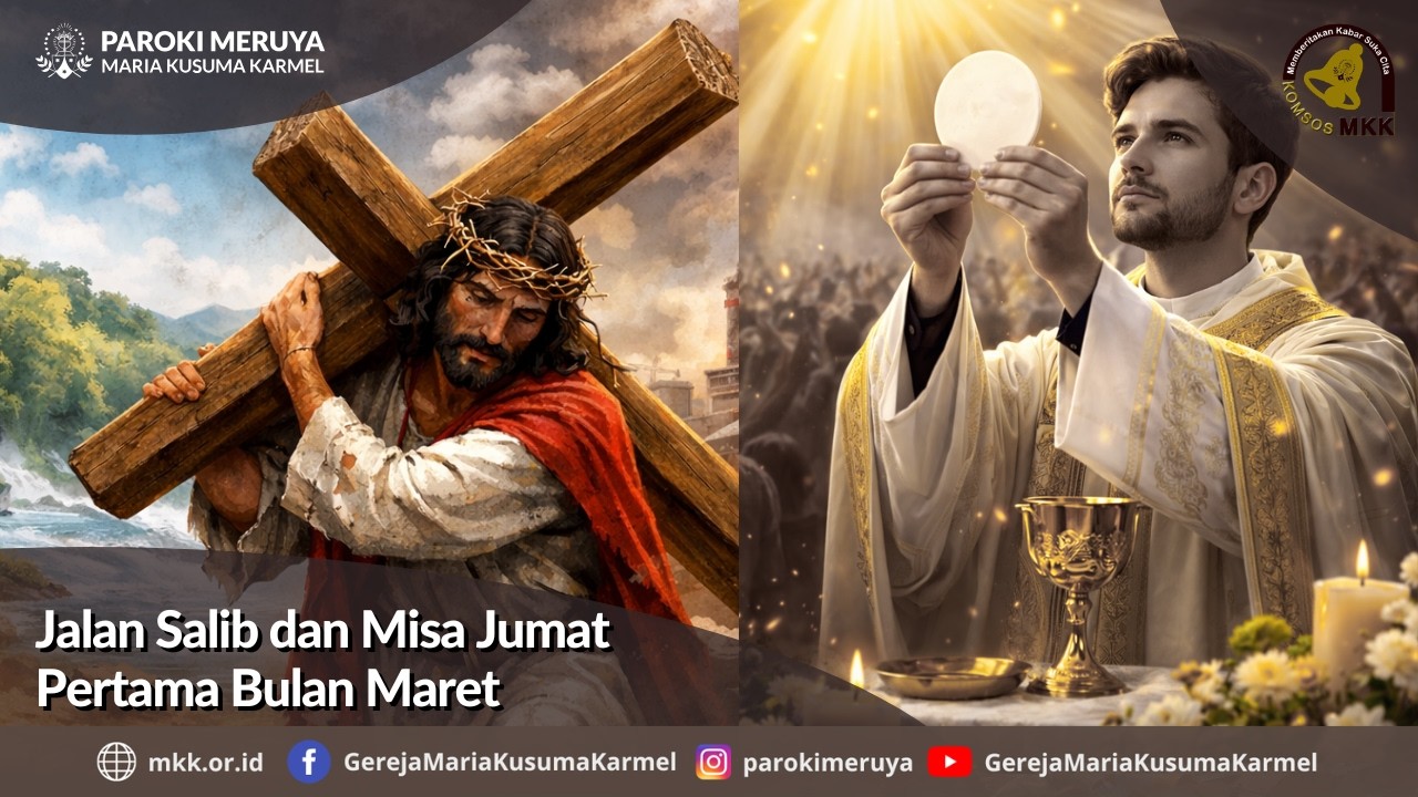 Jalan Salib dan Misa Jumat Pertama Bulan Maret - Jumat, 06 Maret 2026 - 19.30 WIB