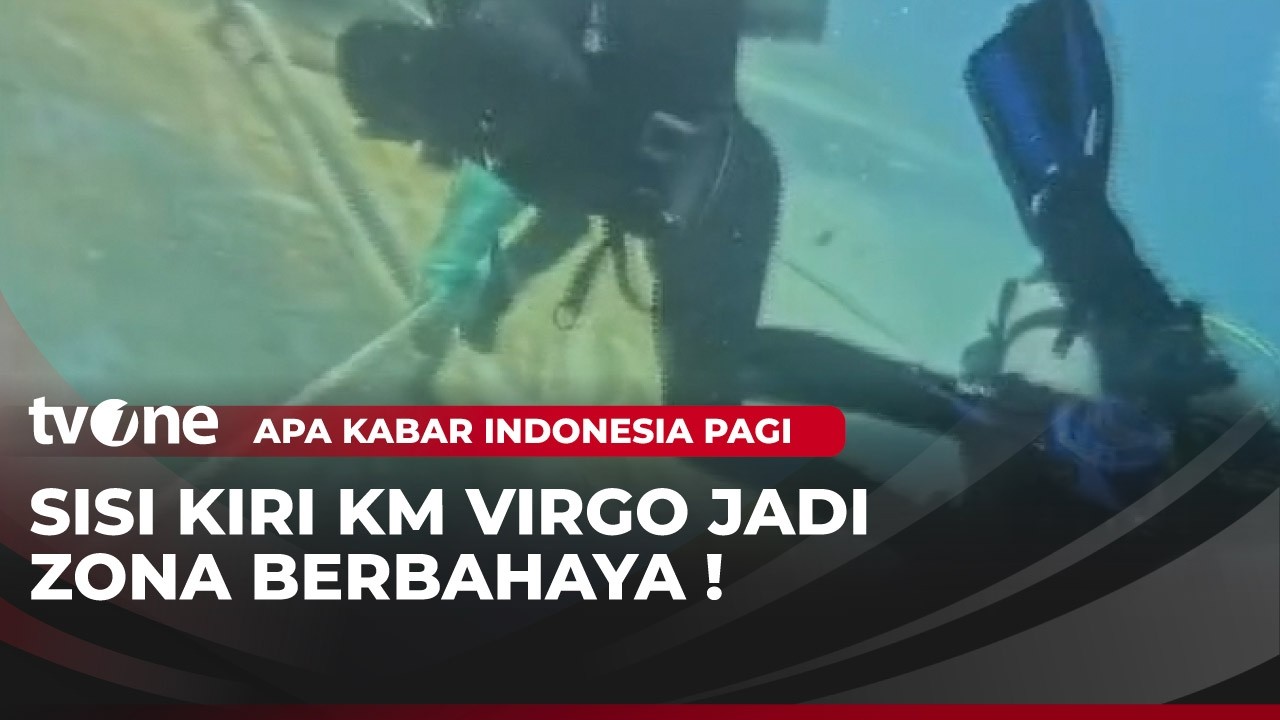 Penyelam Ditekankan Tidak Boleh Mendekati Sisi Kiri Lambung Kapal Virgo | AKIP tvOne