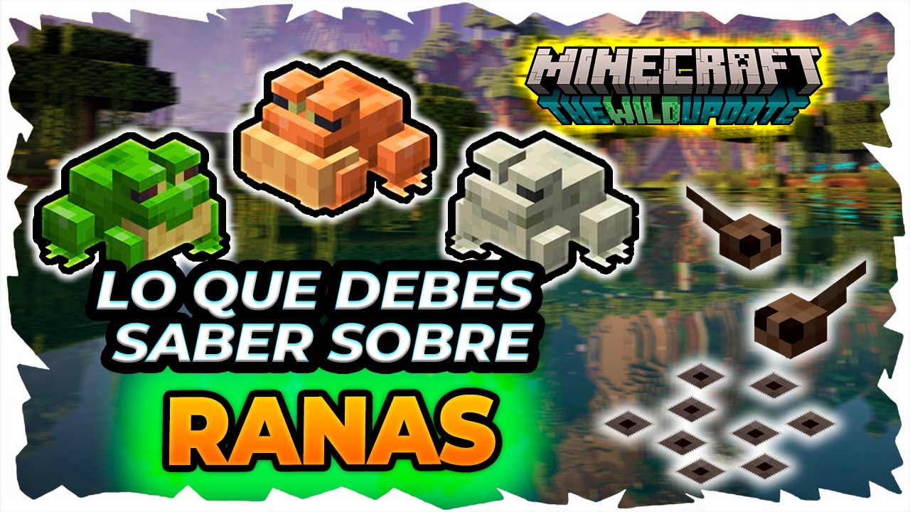 LAS RANAS DONDE ENCONTRARLAS Y COMO DOMESTICARLAS | Minecraft 1.19 Bedrock / Java The Wild Update