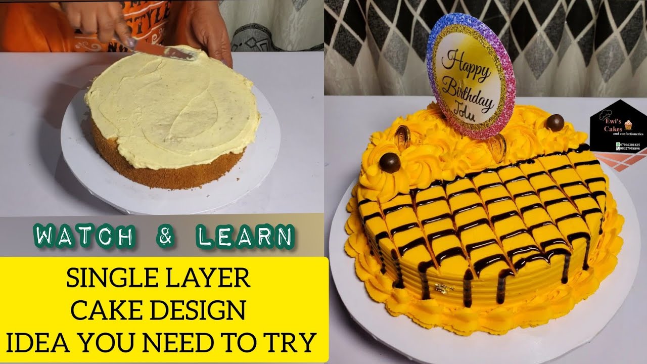 Beautiful Single Layer Cake Design You Should Try - very easy and unique 👌
