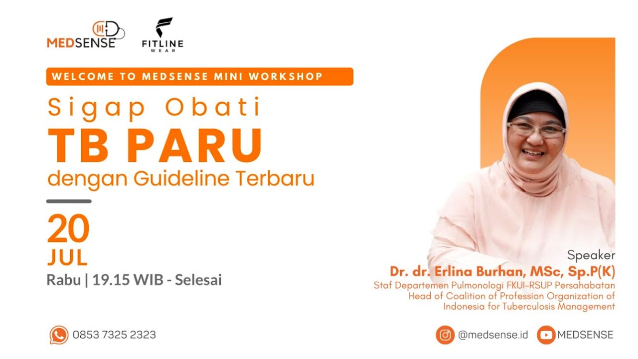 Sigap tangani TB dengan pengobatan TB terbaru - Dr. dr. Erlina Burhan, MSc, Sp.P(K)