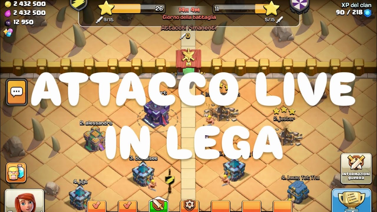 CLASH OF CLANS EP 154  ATTACCO LIVE IN LEGA TERZO GIORNO