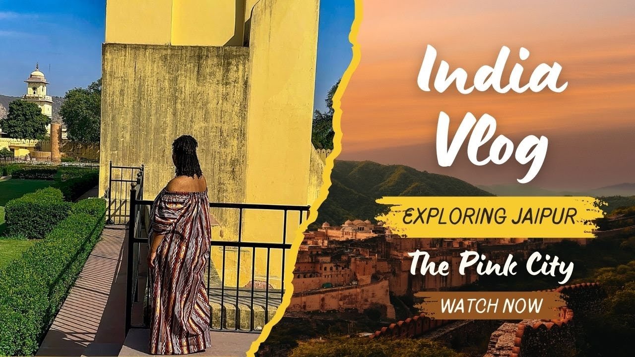 India Vlog - Ep. 3: Exploring Jaipur On My Own, Unmet Expectations, and Lots of Chai