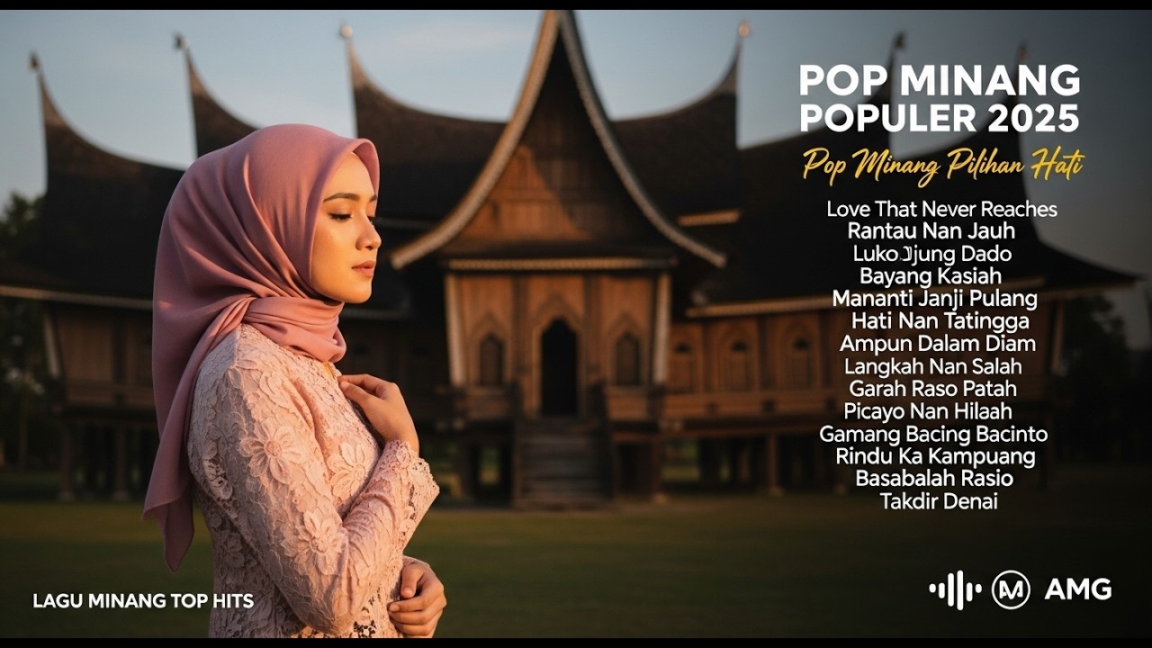 Best Of Minang 2025 – Lagu Terbaru Paling Enak Didengar 🎼 #BestMinang #LaguTerbaru #AlbumPopuler