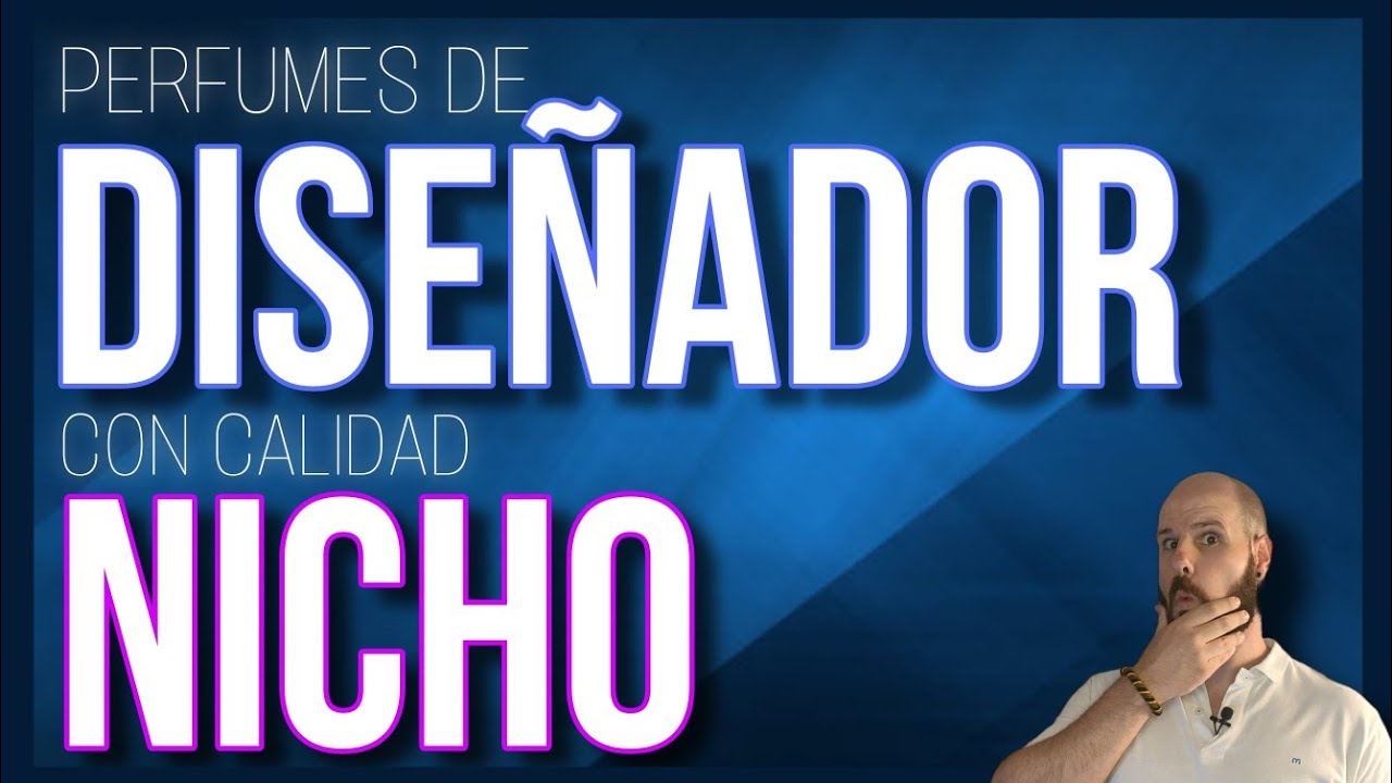 😱 Perfumes de DISEÑADOR y ECONÓMICOS con calidad NICHO 😱  Las mejores fragancias de diseñador 😎