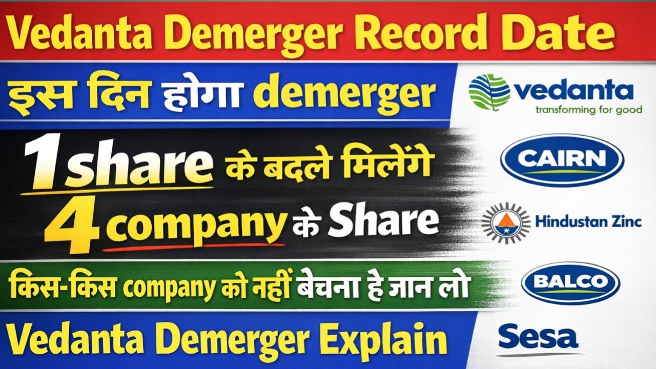 Vedanta Demerger BIG Update 🚨 | Record Date Out? 1 Share = 4 Stocks | Sell Kare Ya Hold?