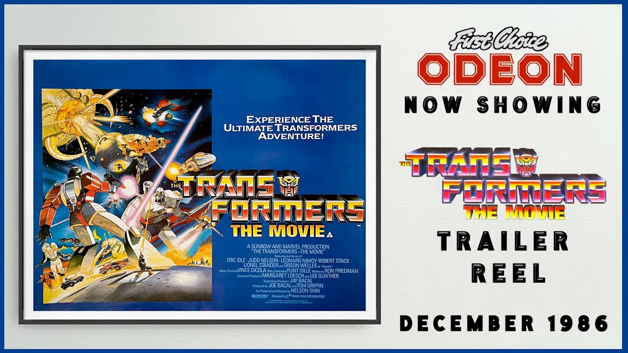 THE TRANSFORMERS - THE MOVIE (December 1986 Odeon Cinema Trailer Reel) -- Home Cinema